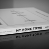 My Home Town by Alex Wolfe-Warman